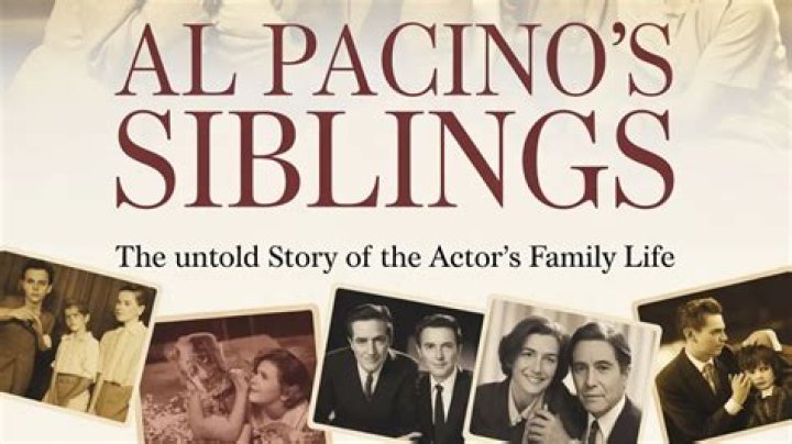 Al Pacino Siblings: Roberta, Desiree, Josette, Paula Pacino- Who Are The Actor's Siblings?