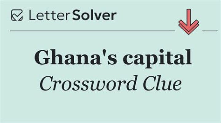 Ghana’s capital Crossword Clue - BlogLab