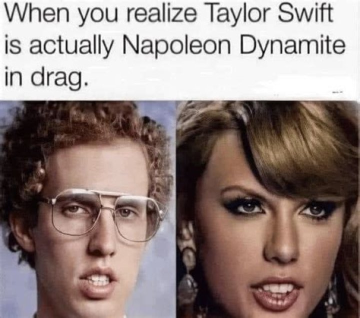 The Cultural Significance Of "Napoleon Dynamite Next To Taylor Swift"