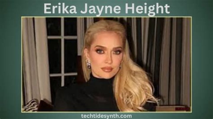 Unveiling The Height Of Erika Jayne: Surprising Revelations And Insights